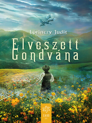 cover image of Elveszett Gondvána